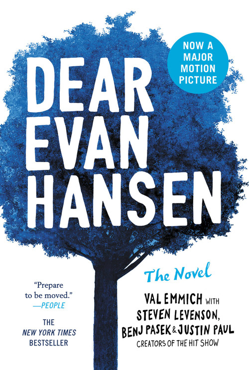Dear Evan Hansen (THE NOVEL) by Val Emmich, Steven Levenson, Benj Pasek, Justin Paul, 9780316420235