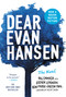 Dear Evan Hansen (THE NOVEL) by Val Emmich, Steven Levenson, Benj Pasek, Justin Paul, 9780316420235