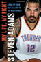 My Life, My Fight (Rising Up from New Zealand to the OKC Thunder) by Steven Adams, 9780316491464