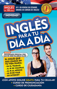 Inglés en 100 días - Inglés para tu día a día / Everyday English (Spanish Edition) by Inglés en 100 días, 9781947783652
