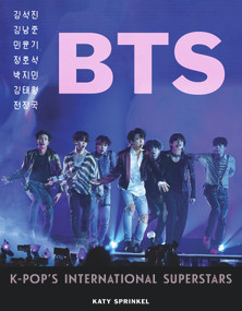 BTS (K-Pop's International Superstars) by Triumph Books, 9781629376363