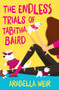 The Endless Trials of Tabitha Baird by Arabella Weir, 9781848124363