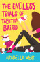 The Endless Trials of Tabitha Baird by Arabella Weir, 9781848124363