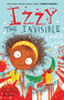 Izzy the Invisible by Louise Gray, Laura Ellen Anderson, 9781848125094