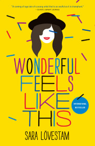 Wonderful Feels Like This - 9781250095244 by Sara Lövestam, 9781250095244