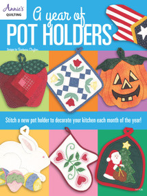 A Year of Pot Holders by Barbara Clayton, 9781590129784