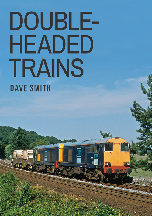 Double-Headed Trains by Dave Illustrations, 9781445673646