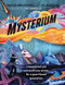 The Mysterium (Unexplained and extraordinary stories for a post-Nessie generation) by David Bramwell, Jo Tinsley, 9781473665651