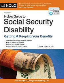 Nolo's Guide to Social Security Disability (Getting & Keeping Your Benefits) by David Morton III, 9781413324846