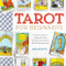 Tarot for Beginners (A Holistic Guide to Using the Tarot for Personal Growth and Self Development) by Meg Hayertz, 9781623159658