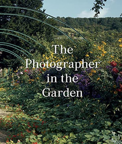 The Photographer in the Garden by Jamie M. Allen, Sarah Anne McNear, 9781597113731