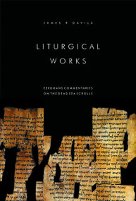 Liturgical Works by James R. Davila, 9780802843807
