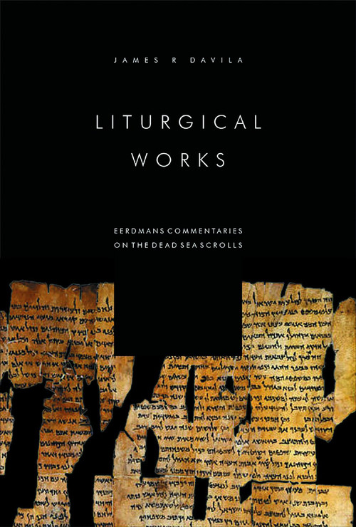 Liturgical Works by James R. Davila, 9780802843807