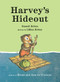 Harvey's Hideout by Russell Hoban, Lillian Hoban, 9780874861389