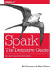 Spark: The Definitive Guide (Big Data Processing Made Simple) by Bill Chambers, Matei Zaharia, 9781491912218