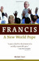 Francis, a New World Pope by Michel Cool, 9780802871008