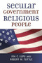 Secular Government, Religious People by Ira C. Lupu, Robert W. Tuttle, 9780802870797