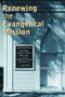 Renewing the Evangelical Mission by Richard Lints, 9780802869302