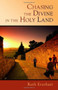 Chasing the Divine in the Holy Land by Ruth Everhart, 9780802869074