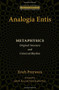 Analogia Entis: Metaphysics (Original Structure and Universal Rhythm) by Erich Przywara, John R. Betz, David Bentley Hart, 9780802868596
