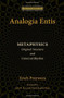 Analogia Entis: Metaphysics (Original Structure and Universal Rhythm) by Erich Przywara, John R. Betz, David Bentley Hart, 9780802868596