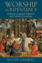 Worship as Repentance (Lutheran Liturgical Tradition and Catholic Consensus) by Walter Sundberg, 9780802867322