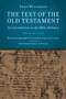 The Text of the Old Testament (An Introduction to the Biblia Hebraica) by Ernst Wurthwein, Alexander Achilles Fischer, Erroll F. Rhodes, 9780802866806