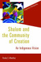 Shalom and the Community of Creation (An Indigenous Vision) by Randy Woodley, 9780802866783