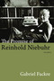 The Promise of Reinhold Niebuhr, Third Edition by Gabriel Fackre, 9780802866103