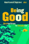 Being Good (Christian Virtues for Everyday Life) by Michael W. Austin, R. Douglas Geivett, 9780802865656
