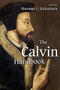 The Calvin Handbook by Herman J. Selderhuis, Henry J. Baron, Judith J. Guder, Randi H. Lundell, 9780802862303