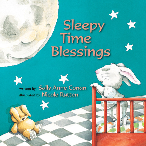 Sleepy Time Blessings by Sally Anne Conan, Nicole Rutten, 9780802853509