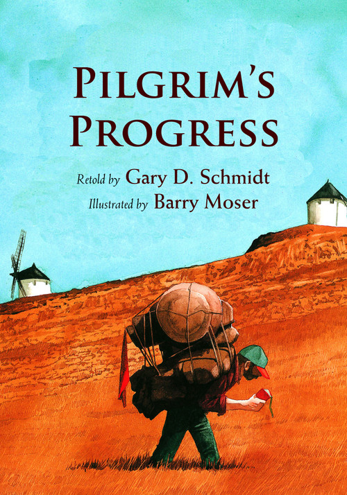 Pilgrim's Progress - 9780802853462 by Gary D. Schmidt, Barry Moser, 9780802853462