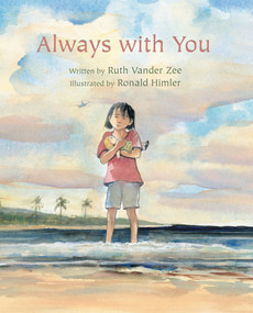 Always With You by Ruth Vander Zee, Ron Himler, 9780802852953