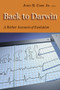 Back To Darwin (A Richer Account of Evolution) by John B. Cobb, 9780802848376