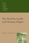 The Dead Sea Scrolls and Christian Origins by Joseph A. Fitzmyer, 9780802846501