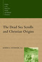 The Dead Sea Scrolls and Christian Origins by Joseph A. Fitzmyer, 9780802846501
