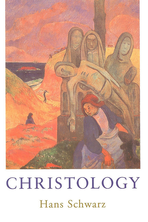 Christology by Hans Schwarz, 9780802844637