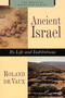 Ancient Israel (Its Life and Instructions) by Roland De Vaux, 9780802842787