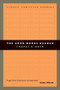 The Good Works Reader by Thomas C. Oden, 9780802840318