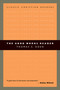 The Good Works Reader by Thomas C. Oden, 9780802840318