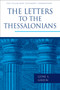 The Letters to the Thessalonians by Gene L. Green, 9780802837387