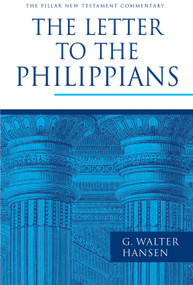 The Letter to the Philippians by G. Walter Hansen, 9780802837370