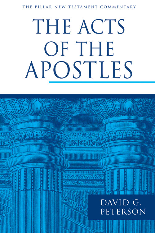 The Acts of the Apostles - 9780802837318 by David G. Peterson, 9780802837318