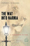The Way into Narnia (A Reader's Guide) by Peter J. Schakel, 9780802829849