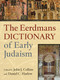 The Eerdmans Dictionary of Early Judaism by John J. Collins, Daniel C. Harlow, 9780802825490