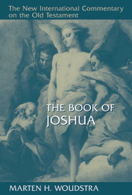 The Book of Joshua by Marten Woudstra, 9780802825254
