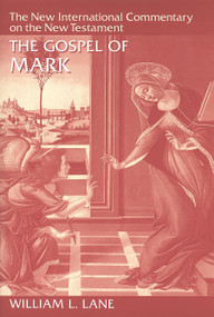 The Gospel of Mark - 9780802825025 by William L. Lane, 9780802825025