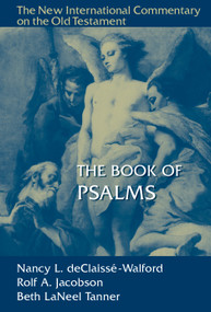 The Book of Psalms - 9780802824936 by Nancy L. deClaisse-Walford, Rolf A. Jacobson, Beth LaNeel Tanner, 9780802824936