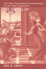 The Gospel of Luke - 9780802823151 by Joel B. Green, 9780802823151